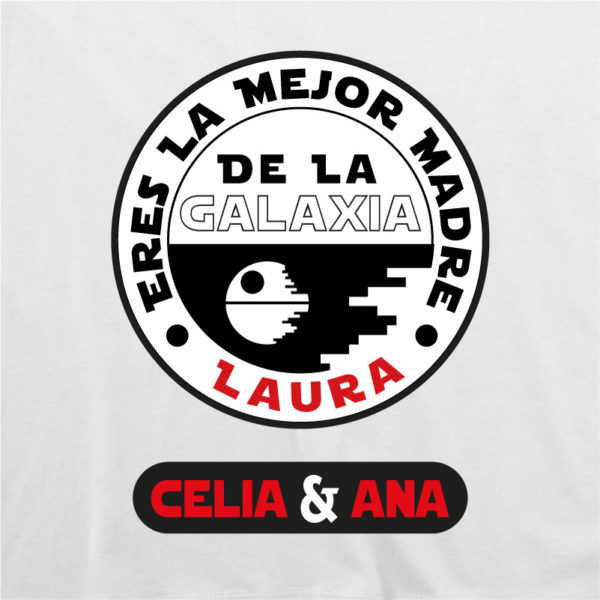 Camiseta personalizada "Eres la mejor Madre de la Galaxia" dibujo - blanca