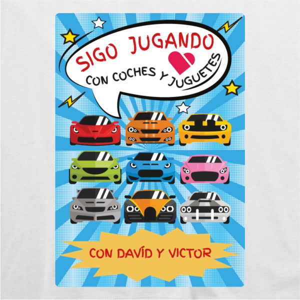 Diseño camiseta personalizada "Sigo jugando con coches" blanca